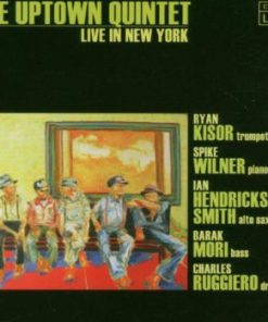 The Uptown Quintet - Live in New York (CD, Album) (Mint (M))