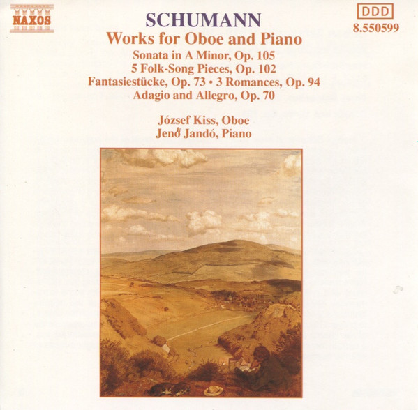 Robert Schumann, József Kiss, Jenö Jandó - Works For Oboe And Piano (CD, Album) (Near Mint (NM or M-))