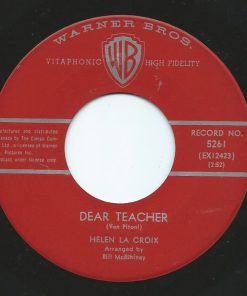 Helen La Croix - Dear Teacher / Merry-Go-Round (7", Single) (Very Good Plus (VG+))