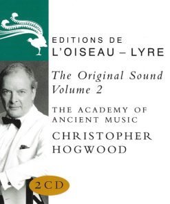 The Academy Of Ancient Music, Christopher Hogwood - The Original Sound Volume 2 (2xCD, Comp) (Near Mint (NM or M-))