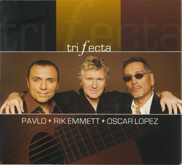Pavlo, Rik Emmett, Oscar Lopez - Trifecta (CD, Album, Dig) (Near Mint (NM or M-))