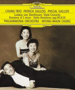 Ludwig van Beethoven – Chung Trio • Patrick Gallois • Pascal Gallois • Philharmonia Orchestra • Myung-Whun Chung - Triple Concerto • Romance In E Minor • Violin Romances Opp. 40 & 50 (CD, Album, PMD) (Near Mint (NM or M-))