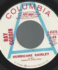 Ray Corbin - Hurricane Shirley / When You Fall As Hard As I Did  (7", Promo, Styrene) (Very Good Plus (VG+))