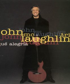 John McLaughlin Trio - Qué Alegría (CD, Album) (Near Mint (NM or M-))