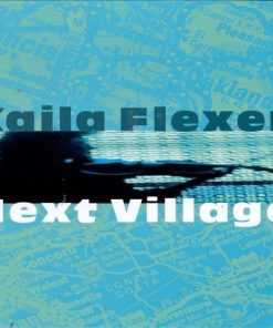 Kaila Flexer - Next Village (CD, Album) (Near Mint (NM or M-))