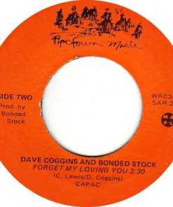 Alternative view of Dave Coggins And Bonded Stock - Way Before My Time / Forget My Loving You (7", Single) (Very Good Plus (VG+))