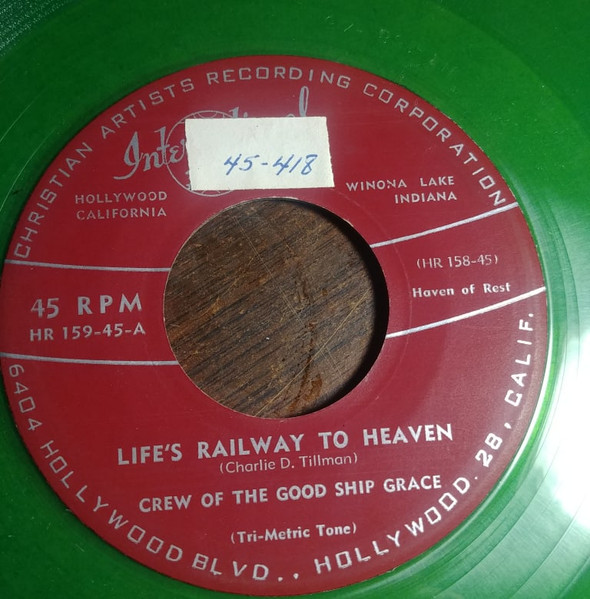Crew Of The Good Ship Grace, Kenny Nelson, Charles Turner (4) - Life's Railway To Heaven / Alone (7", Gre) (Very Good Plus (VG+))