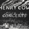Henry Cow - Concerts (2xCD, Album, RE) (Near Mint (NM or M-))