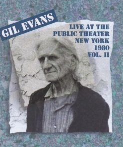 Gil Evans - Live At The Public Theater New York 1980 Vol. II (CD, Album, RE) (Near Mint (NM or M-))