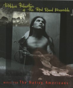 Robbie Robertson & The Red Road Ensemble - Music For The Native Americans (CD, Album) (Near Mint (NM or M-))