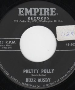 Buzz Busby - Pretty Polly / Don't Leave Me Alone (7") (Very Good Plus (VG+))