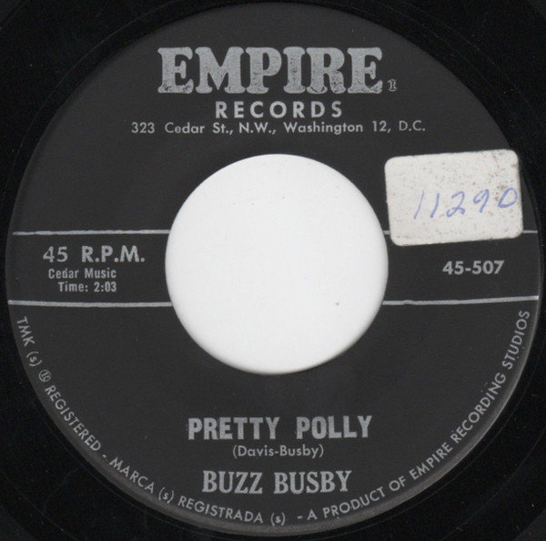 Buzz Busby - Pretty Polly / Don't Leave Me Alone (7") (Very Good Plus (VG+))