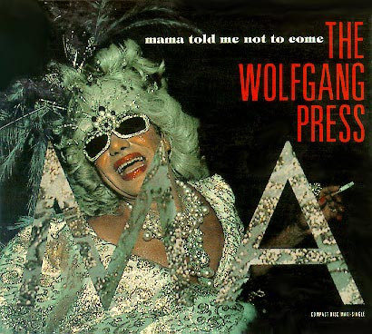 The Wolfgang Press - Mama Told Me Not To Come (CD, Maxi, Dig) (Near Mint (NM or M-))