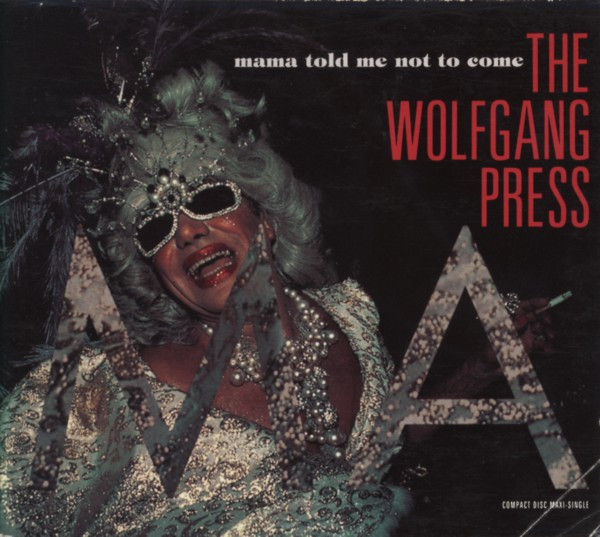 The Wolfgang Press - Mama Told Me Not To Come (CD, Maxi, Dig) (Near Mint (NM or M-)) - Image 2