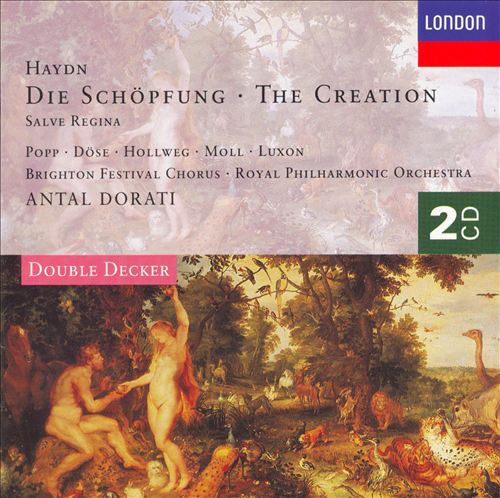 Joseph Haydn - Lucia Popp • Helena Döse • Werner Hollweg • Kurt Moll • Benjamin Luxon • Brighton Festival Chorus • Royal Philharmonic Orchestra • Antal Dorati - Die Schöpfung / Salve Regina (2xCD, Comp, RE, RM) (Near Mint (NM or M-))