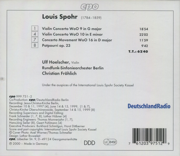 Louis Spohr - Ulf Hoelscher, Rundfunk-Sinfonieorchester Berlin, Christian Fröhlich (3) - Violin Concertos WoO 9 & WoO 10 • Movement WoO 16 • Potpourri Op. 23 (CD, Album) (Near Mint (NM or M-)) - Image 2