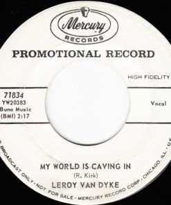 Alternative view of Leroy Van Dyke - Walk On By / My World Is Caving In (7", Single, Promo) (Very Good Plus (VG+))