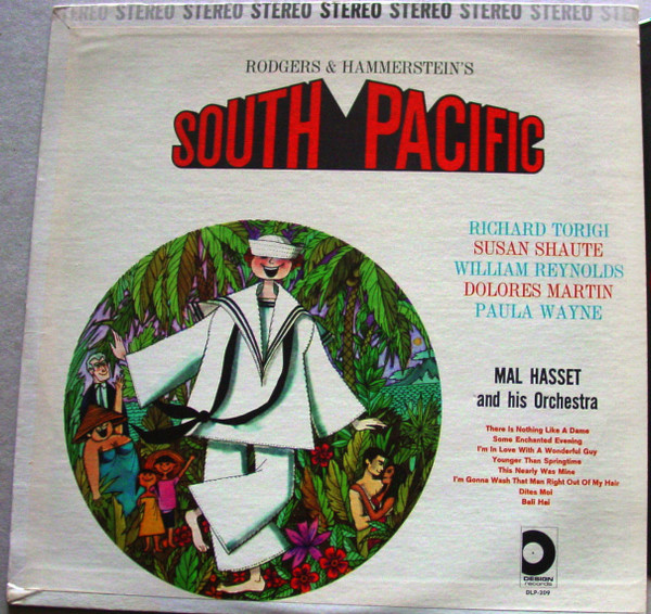 Richard Torigi, Susan Shaute, William Reynolds, Dolores Martin, Paula Wayne, Mal Hasset And His Orchestra - Rodgers & Hammerstein's South Pacific (LP, Album) (Mint (M))