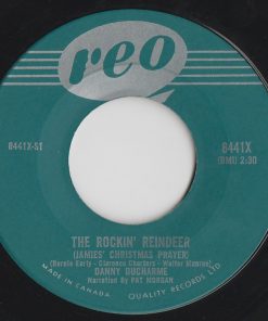 Danny Ducharme - The Rockin' Reindeer (Jamies' Christmas Prayer) (7", Single) (Very Good Plus (VG+))