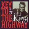 Freddie King - Key To The Highway (CD, Comp) (Mint (M))