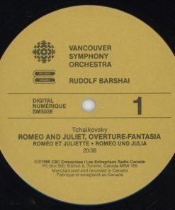 Alternative view of Pyotr Ilyich Tchaikovsky - Vancouver Symphony Orchestra, Rudolf Barshai - Tchaikovsky: Romeo And Juliet • Francesca Da Rimini (LP) (Mint (M))