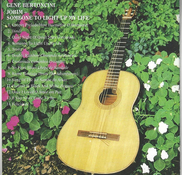 Gene Bertoncini - Someone To Light Up My Life (CD, Album, RE) (Near Mint (NM or M-)) - Image 4