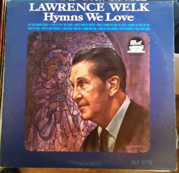 Lawrence Welk - Hymns We Love (LP, Album, Mono) (Mint (M))