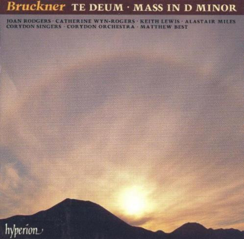 Anton Bruckner - Joan Rodgers • Catherine Wyn-Rogers • Keith Lewis (4) • Alastair Miles, Corydon Singers • Corydon Orchestra • Matthew Best (2) - Te Deum • Mass In D Minor (CD) (Near Mint (NM or M-))