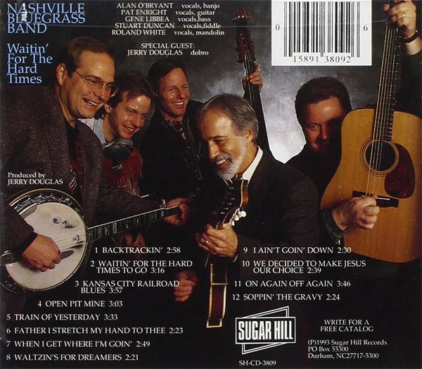 The Nashville Bluegrass Band - Waitin' For the Hard Times to Go (CD, Album) (Near Mint (NM or M-)) - Image 2