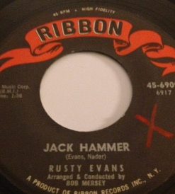 Rusty Evans - Jack Hammer (7", Single) (Very Good Plus (VG+))