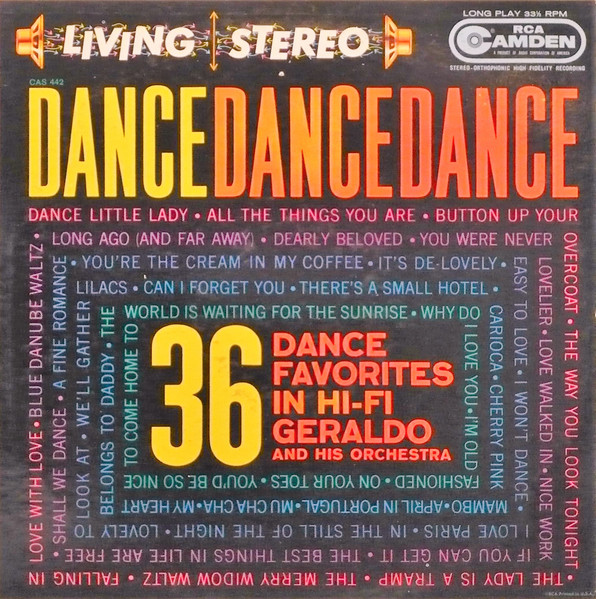 Geraldo And His Orchestra - Dance Dance Dance 36 Dance Favorites In Hi-fi (LP) (Mint (M))
