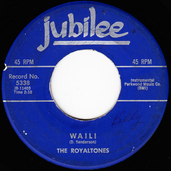 The Royaltones - Poor Boy / Wail! (7", Single, Mon) (Near Mint (NM or M-)) - Image 2
