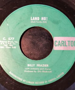 Billy Frazier (4) - Land Ho! (7", Single) (Very Good Plus (VG+))