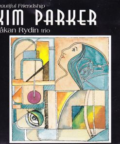 Kim Parker, Håkan Rydin Trio - Beautiful Friendship (CD, Album) (Near Mint (NM or M-))