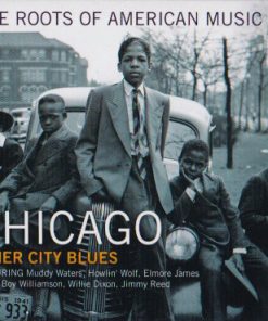Various - The Roots Of American Music: Chicago Inner City Blues (CD, Comp) (Mint (M))