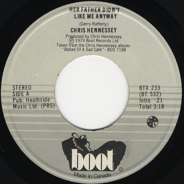 Chris Hennessy - Her Father Didn't Like Me Anyway (7") (Very Good Plus (VG+))