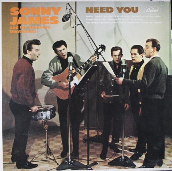 Sonny James And The Southern Gentlemen - Need You (LP, Album, Mono) (Mint (M))