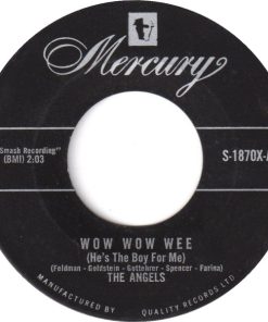 The Angels (3) - Wow Wow Wee (He's The Boy For Me) / Snowflakes And Teardrops (7", Single) (Very Good Plus (VG+))