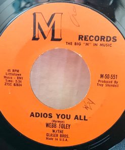 Alternative view of Webb Foley - You'll Come Back / Adios You All (7", Single) (Very Good (VG))