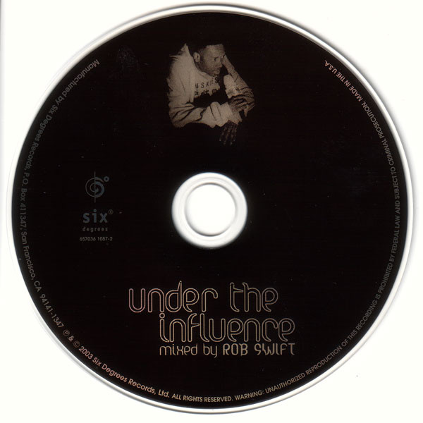 Rob Swift - Under The Influence (CD, Comp, Mixed) (Near Mint (NM or M-)) - Image 3