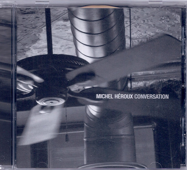 Michel Héroux - Conversation (CD) (Near Mint (NM or M-)) - Image 2