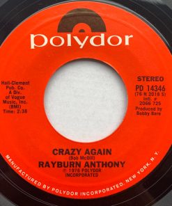 Rayburn Anthony - Crazy Again (7", Single) (Very Good Plus (VG+))