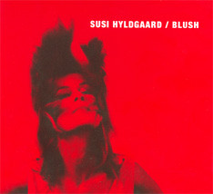 Susi Hyldgaard - Blush (CD, Album) (Near Mint (NM or M-))