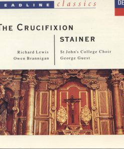 John Stainer, St. John's College Choir, George Guest (2) - The Crucifixion (CD, RE) (Near Mint (NM or M-))