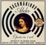 Sergei Vasilyevich Rachmaninoff - Soloists Of The Bolshoi Theatre, Государственный Академический Русский Хор Им. А. В. Свешникова, Андрей Чистяков - Aleko, Opera in 1 Act (CD, RE) (Near Mint (NM or M-))