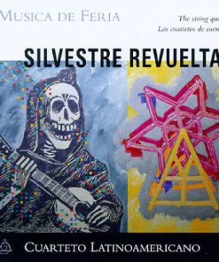 Silvestre Revueltas / Cuarteto Latinoamericano - Musica De Feria – The String Quartets (CD, Album) (Near Mint (NM or M-))