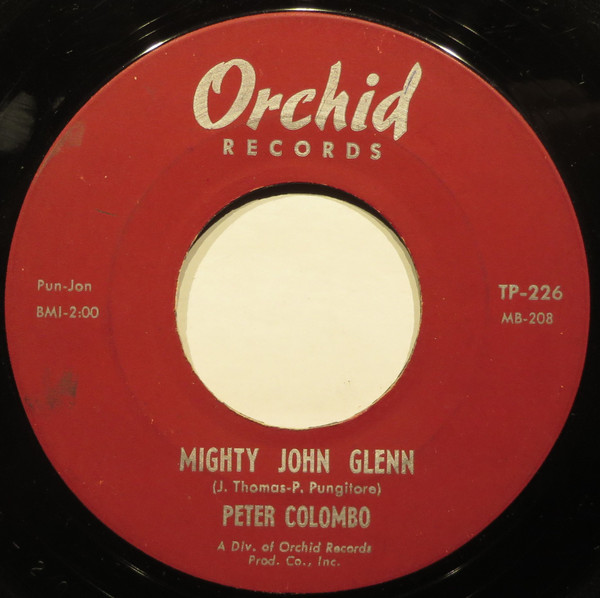 Peter Colombo - Mighty John Glenn (7") (Very Good Plus (VG+)) - Image 2
