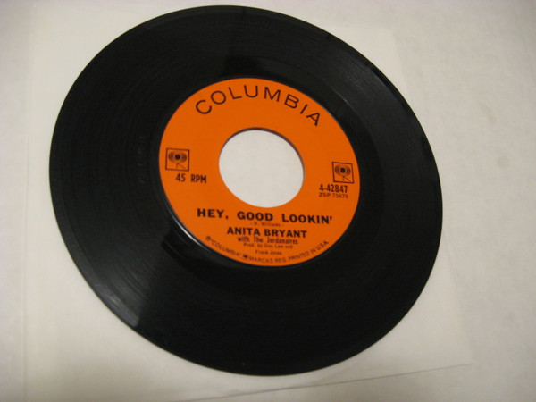 Anita Bryant - Hey, Good Lookin' / Bonaparte's Retreat (7", Single) (Good Plus (G+))