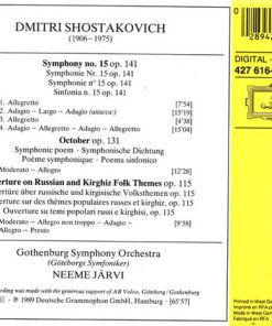 Alternative view of Dmitri Shostakovich - Göteborgs Symfoniker, Neeme Järvi - Symphony No. 15 • October • Overture On Russian & Kirghiz Folk Themes (CD, Album) (Mint (M))
