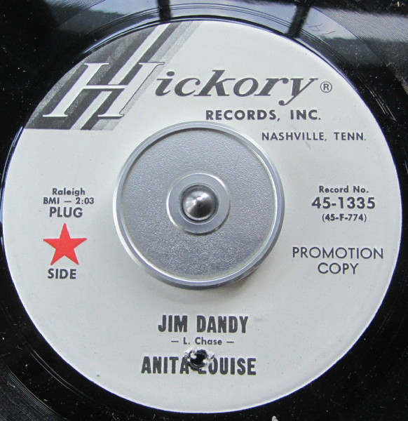 Anita Louise (2) - Jim Dandy / Sincerely Your Friend (7", Single, Promo) (Very Good Plus (VG+))